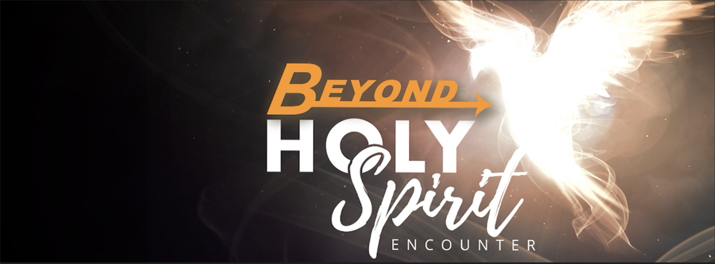 Beyond Holy Spirit Encounter